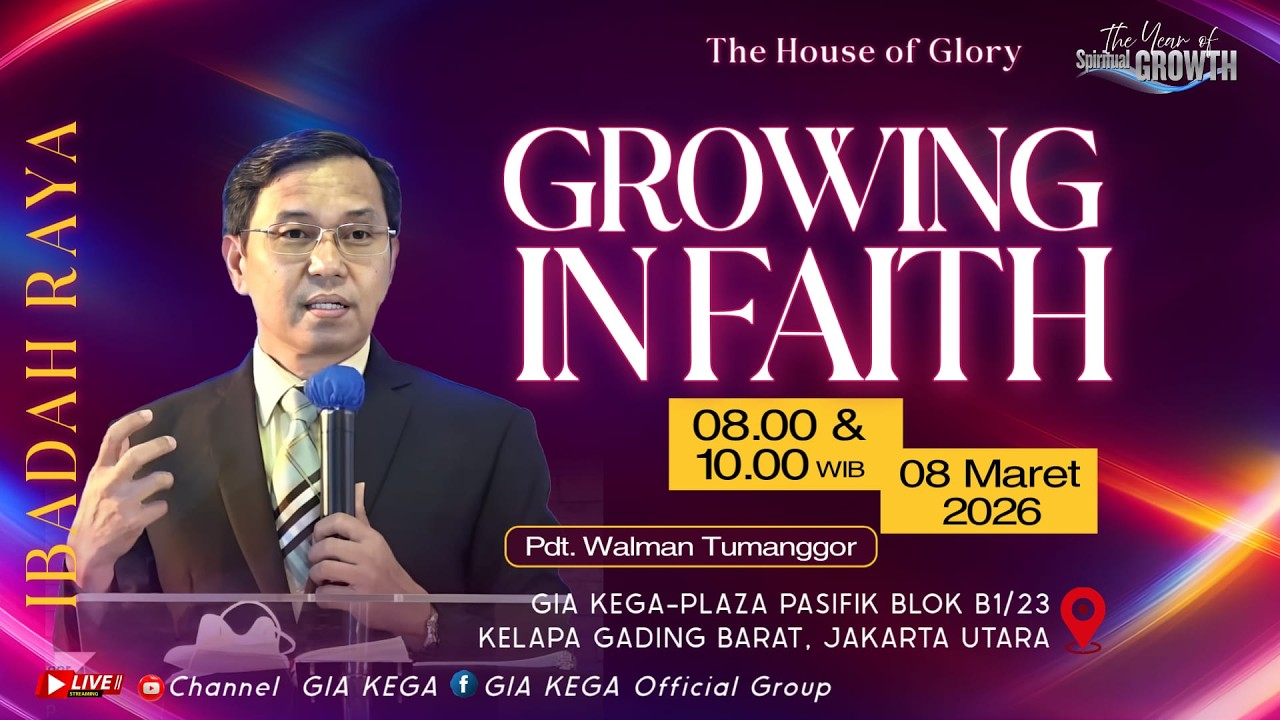 IBADAH RAYA 2 - GIA KEGA  - 08 Maret 2026 - Pdt. Walman Tumanggor