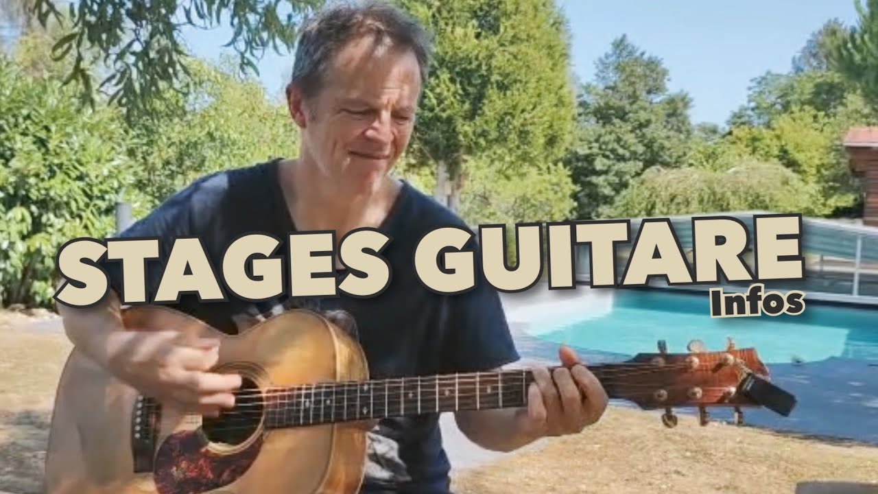 STAGE GUITARE stages guitare YouTube