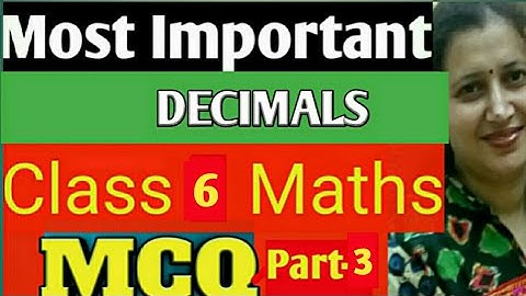Most Important MCQ Class 6 Maths|Decimals MCQ|Chapter-8|CBSE/ ICSE Pattern|Part-3