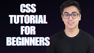 CSS Tutorial For Beginners in 2024