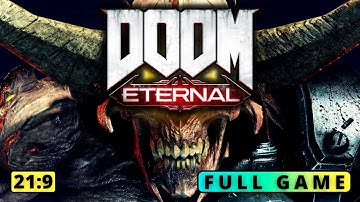 Doom Eternal | Full game | 21:9 - No commentary