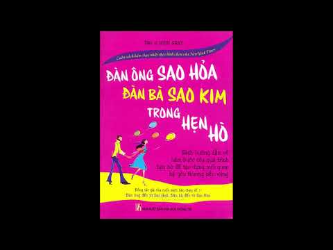 Video (Sách nói hay) Đàn ông sao hỏa đàn bà sao kim hẹn hò... - youtube