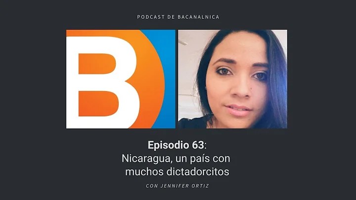 Episodio 63 del podcast de Bacanalnica, con Jennif...