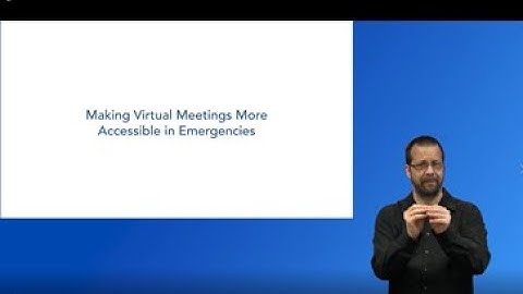 Making Virtual Meetings More Accessible