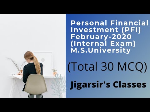 Personal Financial Investment (PFI) February-2020 (Internal Exam) M.S