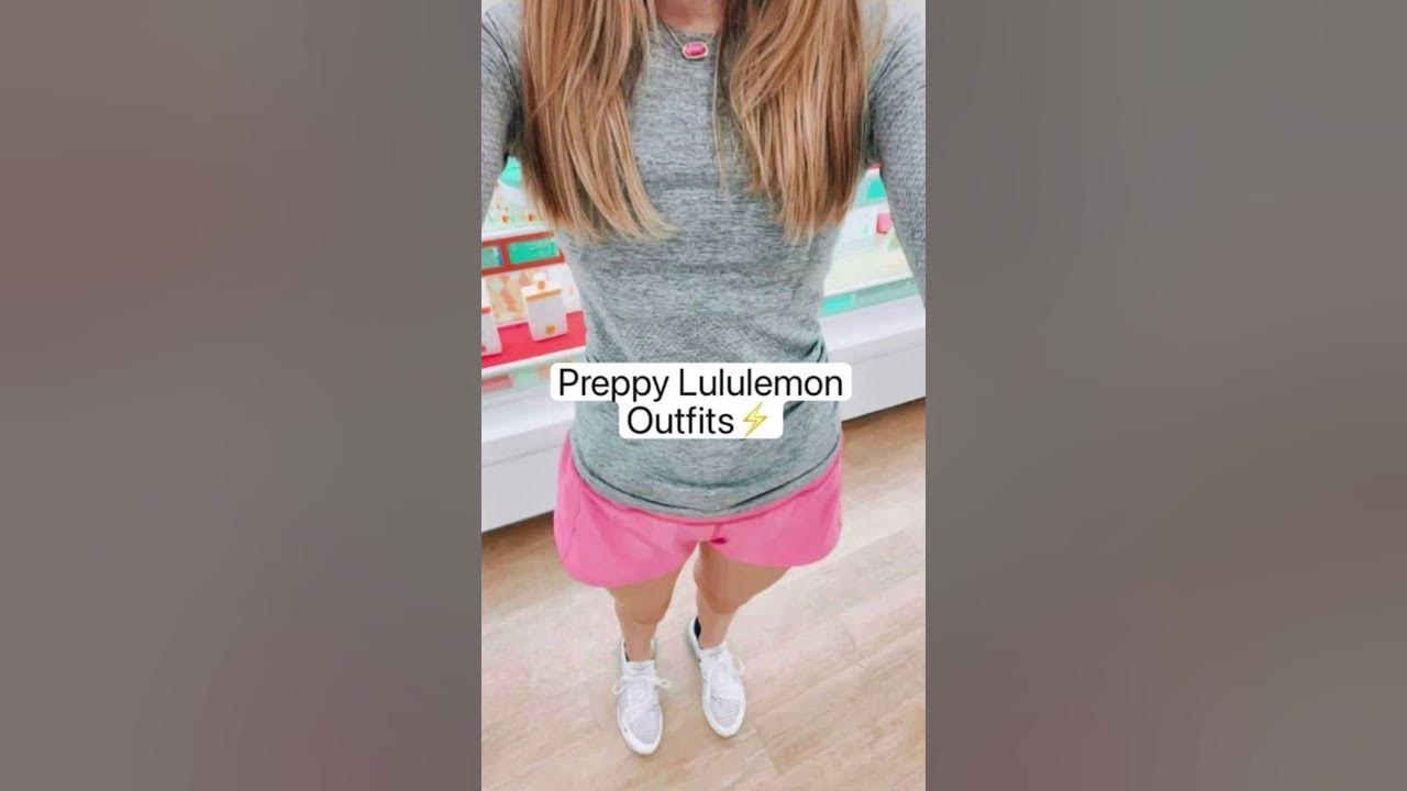 preppy Lululemon outfits⚡️ #preppy #fypシ゚viral 