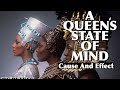 A QUEEN'S STATE OF MIND - Cause and Effect by RC Blakes