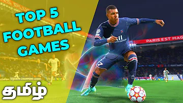 Top 5 football games for Android in tamil