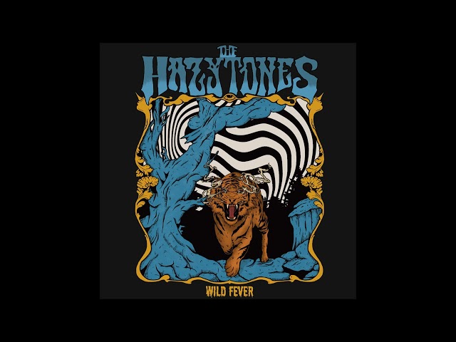 THE HAZYTONES - Wild Fever [FULL ALBUM] 2024   (lyrics in 'pinned' comment) class=