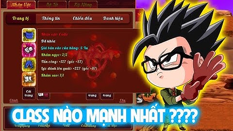 TỔNG HỢP THÔNG TIN 4 CLASS GỌI RỒNG ONLINE | Nên chọn class nào | Gọi rồng online | Quân đồ tể