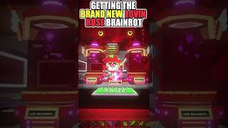 I Got The Brand New Lovin Rose In Steal A Brainrot