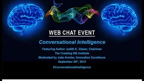 Innovation Excellence: Conversational Intelligence with Judith E. Glaser