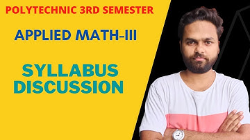 Polytechnic 3rd Semester | Applied Mathematics - lll | Syllabus Discussion @PolytechnicPathshala