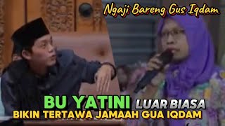 Pengajian Gus Iqdam rutinan malam selasa majelis sabilu taubah 07 oktober 2024