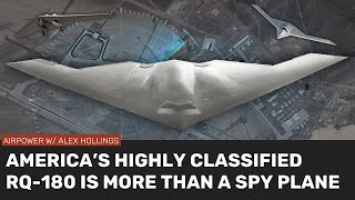 America's highly classified RQ180 is much more than a spy plane