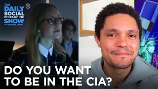 The CIA Is Hiring | The Daily Social Distancing Show