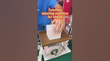 Yuezhou labeling machine, far ahead #labeling #factory #machine #box #agent