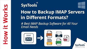 Best IMAP Backup Tool by SysTools | Save IMAP Emails Locally