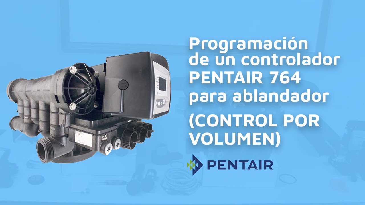 Controlador Pentair 764 para ablandadores (Control por Volumen)