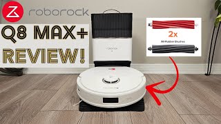 Roborock Q8 Max+ Robot Vacuum Review  Dual Rollers on a Budget!