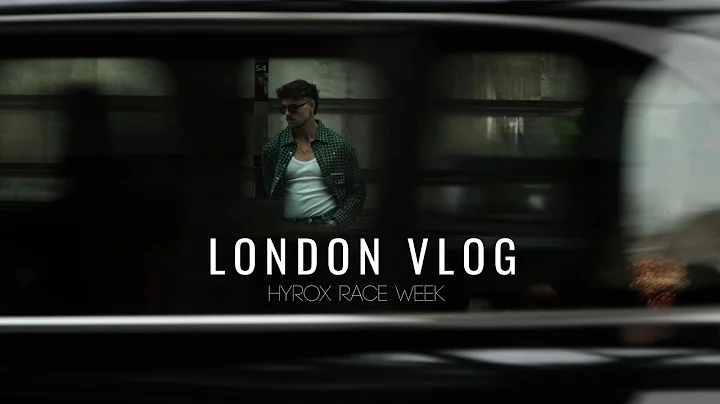 LONDON VLOG - HYROX RACE WEEK (1DAY OUT)