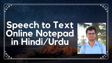 Speech to text Online Notepad  in Hindi/Urdu