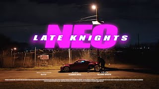 NEO Takes On Late Knights | Kansei Wheels