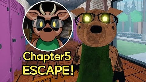 How to ESCAPE Chapter5 School in PIGGY: REBOOTED