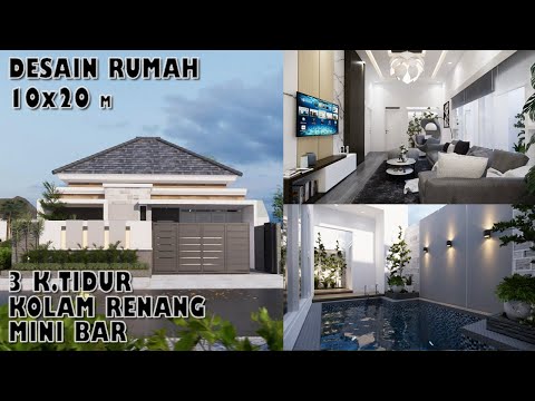 Desain rumah 10x20 m 3 kamar tidur kolam renang mini & mini bar