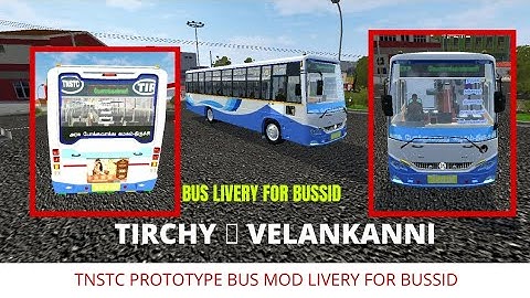 TIRCHY TO VELANKANNI BUS LIVERY FOR BUSSID// TNSTC PROTOTYPE BUS MOD BUS LIVERY\\ V.P.S//