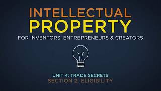 Lecture 36: The Secrecy Requirement in Intellectual Property