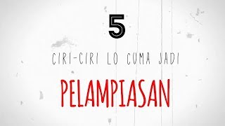 Hati hati! Ini Ciri-ciri Lo Cuma jadi Pelampiasan!