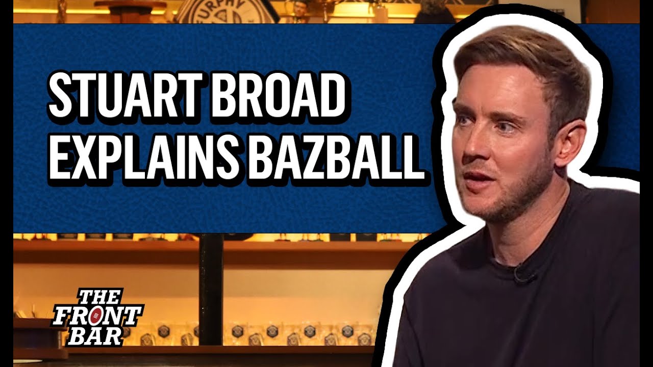 Stuart Broad explains what Bazball is really like for an English cricketer| The Front Bar | 2025
