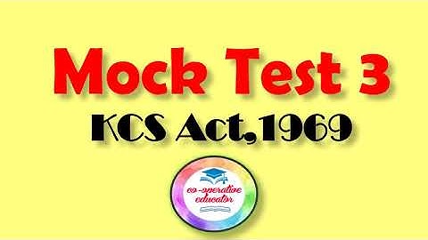 Mock Test 3 I Topic - KCS Act,1969 I for JCI CSEB exams