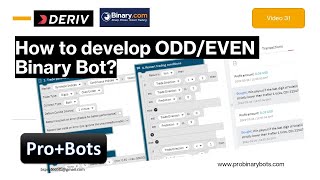 How To Develop Oddeven Binary Bot? Probots Video 