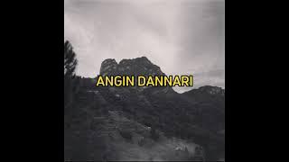 Lirik Lagu Enrekang - ANGIN DANNARI