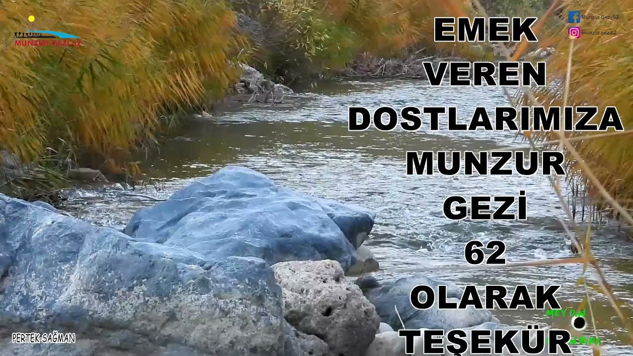 TUNCELİ  PERTEK SAĞMAN  GEZİSİ..KASIM 2O2O.