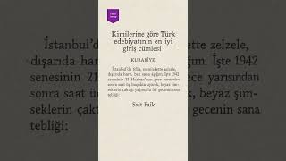 Türk Edebiyatının En Iyi Giriş Cümlesi