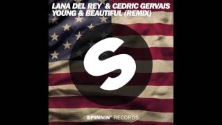 Lana Del Rey - Young and beautiful (Cedric Gervais Remix)