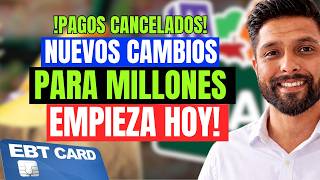 !PAGOS CANCELADOS! NUEVOS CAMBIOS DEL SNAP/CUPONES DE COMIDA EMPIEZAN HOY