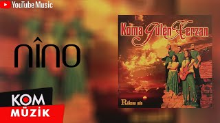 Koma Gulên Xerzan - Nîno (Official Audio © Kom Müzik)