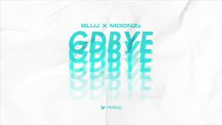 BLU J x MOONZz - GDBYE