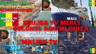 MALIBA TV- LIVE TV: TRÈS BONNE NOUVELLE BIENTÔT LE DÉBUT DES TRAVAUX DU GRAND PORT DU MALI