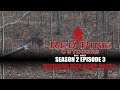 Michigan 2022 deer camp part 1  red pine outdoors  s02e03