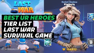 Best Heroes Ranked in Last War Survival Game (Tier List)