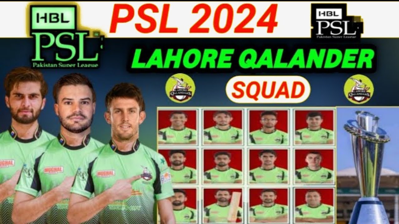 HBL PSL 2024 Lahore Qalandar Best Squad ! LQ Squad For PSL 2024 YouTube