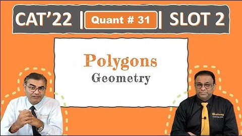 Quant #31 | CAT 2022 Solution | Slot 2 | Polygon (Geometry)