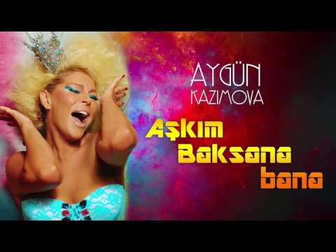 Aygün Kazımova - Aşkım baksana bana