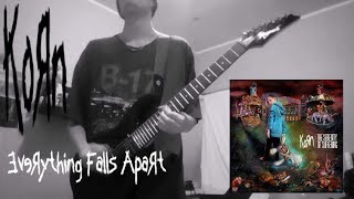 Korn - Everything Falls Apart (Dual Guitar Cover)