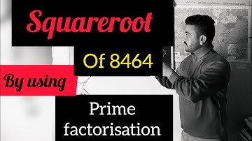 Squareroot of 8464 by prime factorisation #squareroot #वर्गमूल #squareroottricks #squareroots #ncert